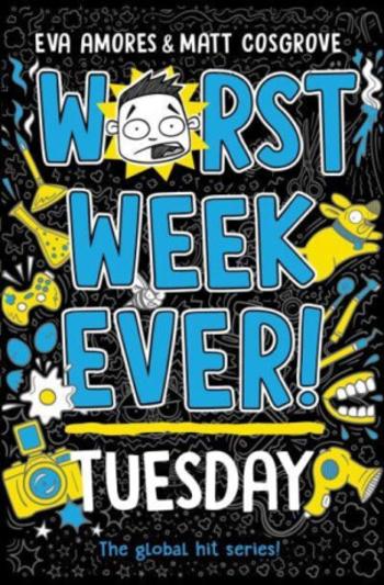 Worst Week Ever! Tuesday - Matt Cosgrove, Eva Amoresová