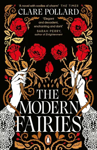 The Modern Fairies - Clare Pollard