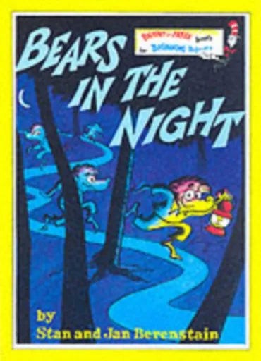 Bears in the Night - Stan Berenstain, Jan Berenstain