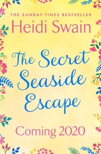 The Secret Seaside Escape - Heidi Swain