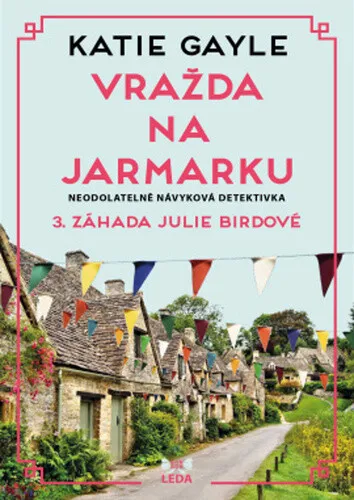 Vražda na jarmarku - Katie Gayle, René Senko