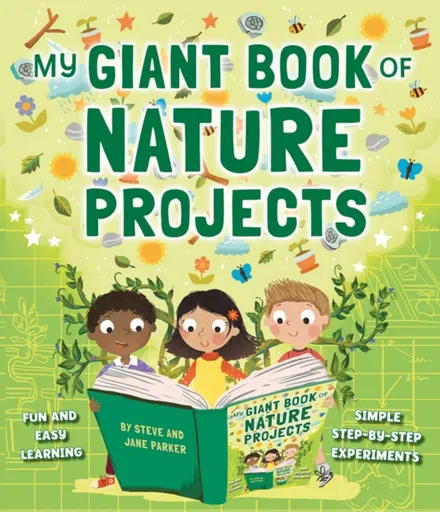 My Giant Book of Nature Projects - Steve Parker, Jane Parker