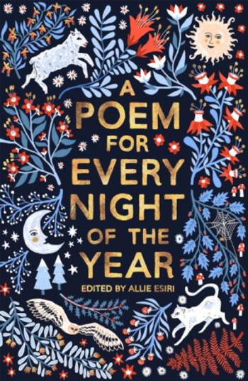 A Poem for Every Night of the Year - Allie Esiri