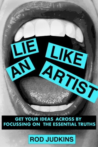 Lie Like an Artist - Judkins Rod
