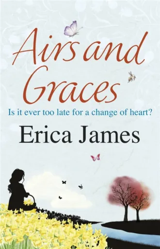 Airs and Graces - Erica James