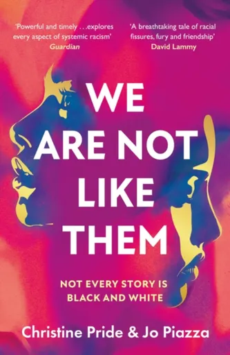 We Are Not Like Them - Jo Piazza, Pride Christine