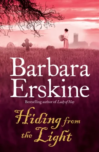Hiding From the Light - Barbara Erskinová