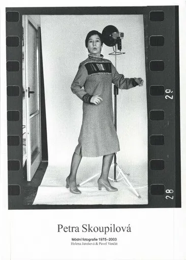 Petr Skoupilová: Módní fotografie 1975 - 2003 - Petra Skoupilová