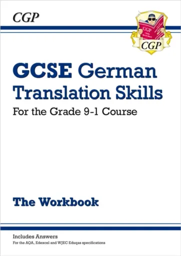GCSE German Translation Skills Workbook: includes Answers (For exams in 2025) - CGP Books