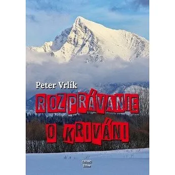 Rozprávanie o Kriváni (978-80-8154-273-2)