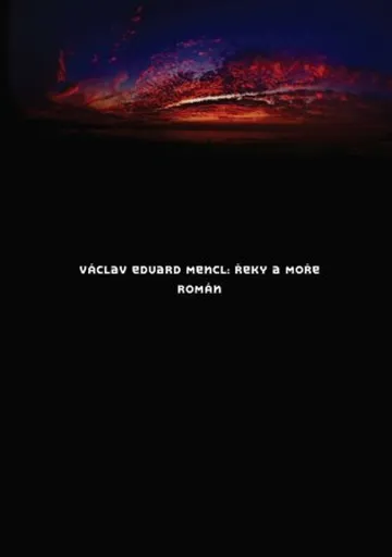 Řeky a moře - Václav Eduard Mencl