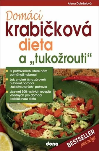 Domácí krabičková dieta a "tukožrouti" - Alena Doležalová