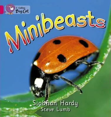 Minibeasts - Hardy Siobhan