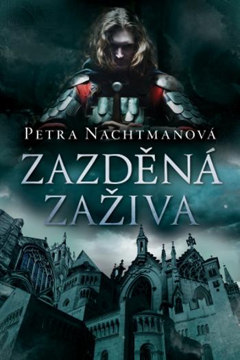 Zazděná zaživa - Petra Nachtmanová - e-kniha