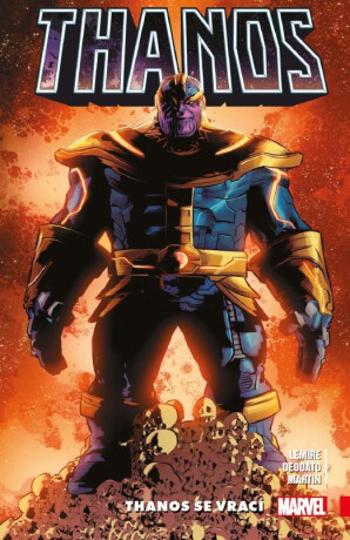 Thanos 1 - Thanos se vrací - Jeff Lemire, Mike Deodato Jr., Frank Martin