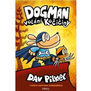 Dogman Volání kočičiny (978-80-242-7568-0)