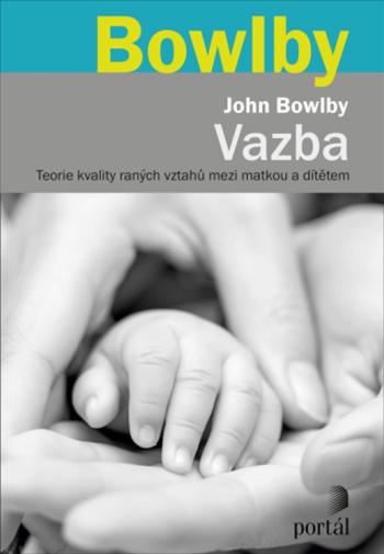 Vazba - John Bowlby