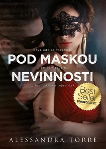 Pod maskou nevinnosti - Alessandra Torre