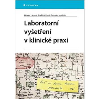 Laboratorní vyšetření v klinické praxi (978-80-271-3243-0)