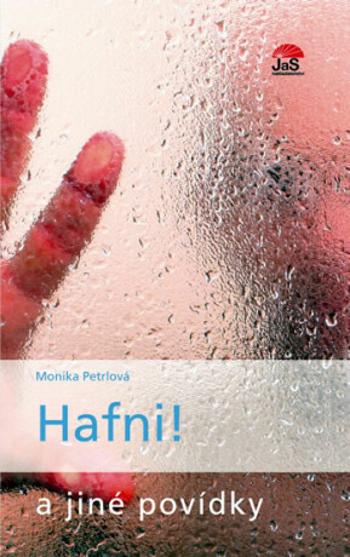 Hafni! - Monika Petrlová