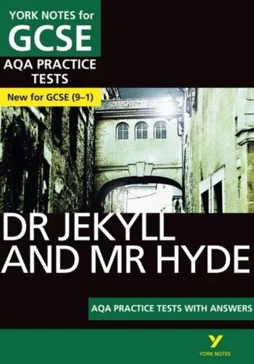 Dr Jekyll and Mr Hyde AQA Practice Tests with answers York Notes - for 2026, 2027 exams - Anne Rooneyová
