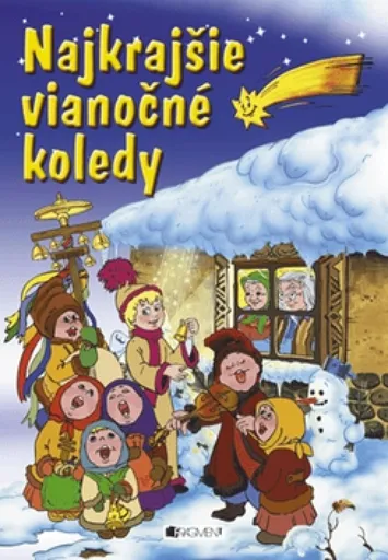 Najkrajšie vianočné koledy - autora  nemá