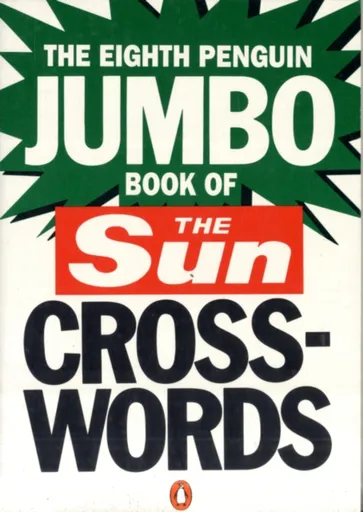 The Eighth Penguin Jumbo Book of The Sun Crosswords - Keith Taylor, Liz Bland