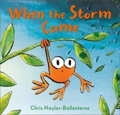 When the Storm Came - Naylor-Ballesteros Chris