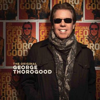 George Thorogood & The Destroyers, THOROGOOD, GEORGE - ORIGINAL GEORGE THOROGOOD CD, CD