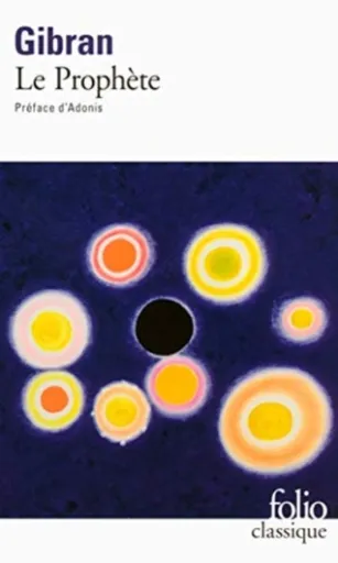 LE PROPHETE - Khalil Gibran