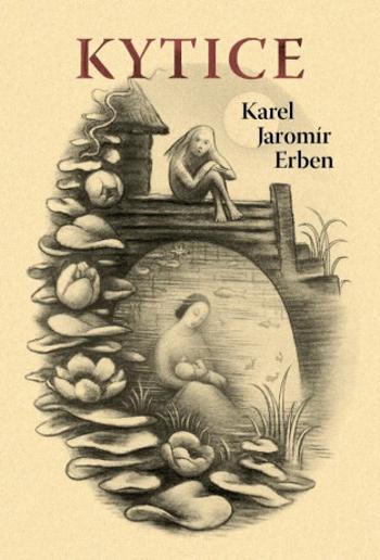 Kytice - Karel Jaromír Erben