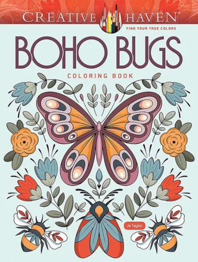 Creative Haven Boho Bugs Coloring Book - Jo Taylor
