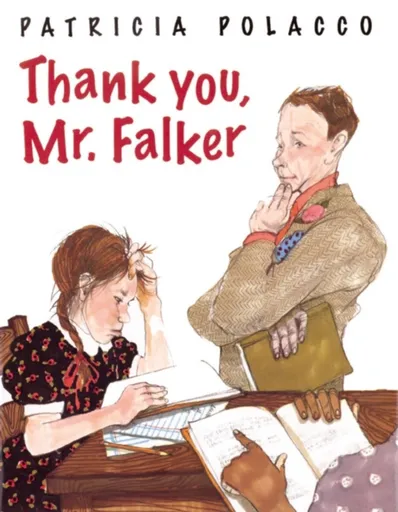 Thank You, Mr. Falker - Patricia Polacco