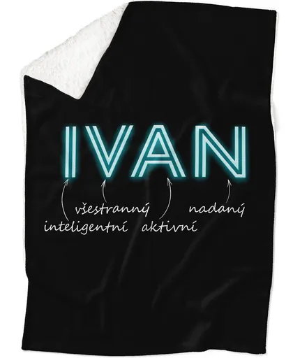 Deka Mužská jména – NEON (Jméno: Ivan, Podšití beránkem: ANO)