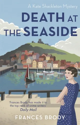 Death at the Seaside - Frances Brody
