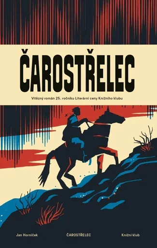 Čarostřelec - Jan Horníček