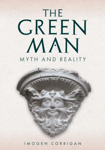 The Green Man - Imogen Corrigan