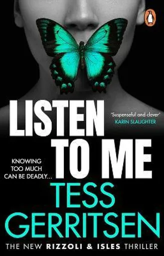 Listen To Me - Tess Gerritsen