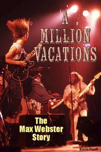 A Million Vacations - Martin Popoff