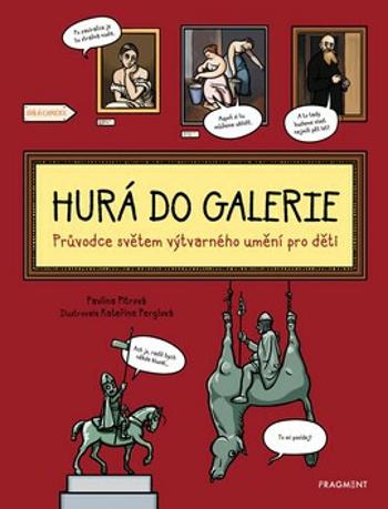 Hurá do galerie - Pavlína Pitrová