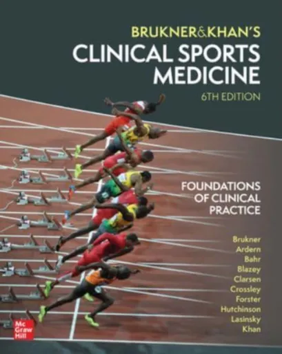 Clinical Sports Medicine: Foundations of Clinical Practice - Karim Khan, Peter Brukner
