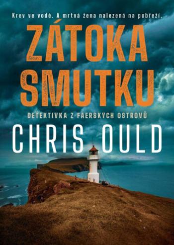 Zátoka smutku - Chris Ould