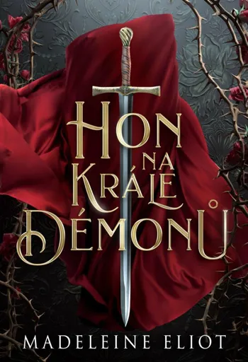 Hon na krále démonů - Madeleine Eliot