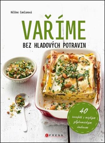 Vaříme bez hladových potravin - Héléne  Comlan