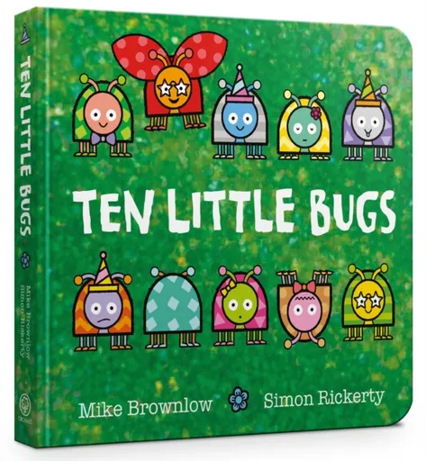 Ten Little Bugs Board Book - Mike Brownlow