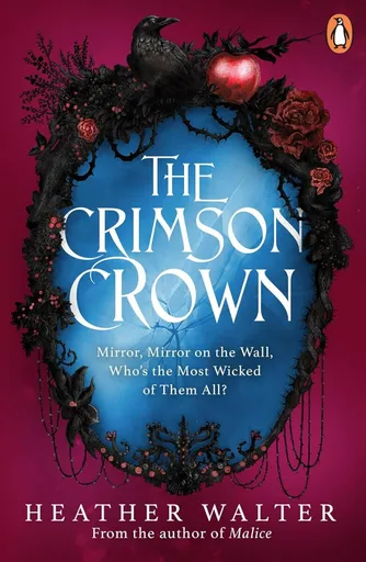 The Crimson Crown - Heather Walter