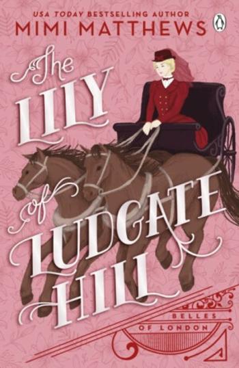 The Lily of Ludgate Hill - Matthews Mimi