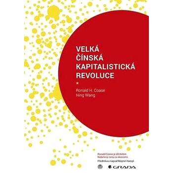 Velká čínská kapitalistická revoluce (978-80-86389-64-6)