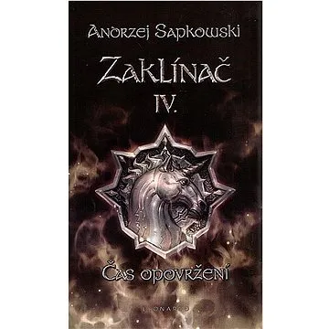 Zaklínač IV. Čas opovržení (978-80-7477-082-1)