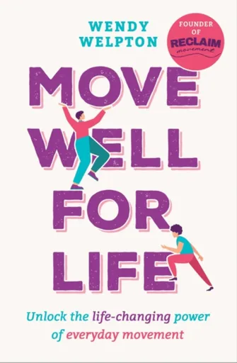 Move Well For Life - Wendy Welpton
